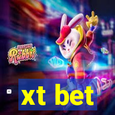 xt bet